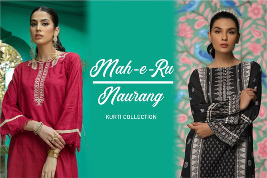 Naurang and Mah-e-Ru Kurti Collection